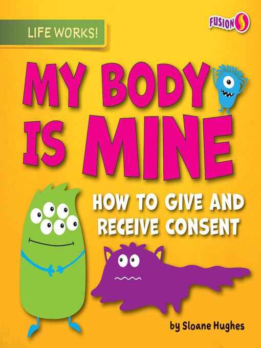 Title details for My Body Is Mine by Sloane Hughes - Available